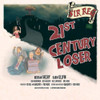 SIR REG - 21ST CENTURY LOSER CD
