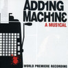 ADDING MACHINE: A MUSICAL / O.C.R. - ADDING MACHINE: A MUSICAL / O.C.R. CD
