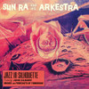 SUN RA - JAZZ IN SILHOUTTE VINYL LP