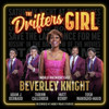 KNIGHT,BEVERLEY / CAST OF THE DRIFTERS GIRL - DRIFTERS GIRL / O.S.T. CD