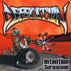 DEFECATION - INTENTION SURPASSED CD