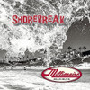MILLIONAIRE BEACH BUMS - SHOREBREAK CD