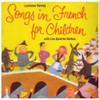 SONGS IN FRENCH FOR CHILDREN / VARIOUS - SONGS IN FRENCH FOR CHILDREN / VARIOUS CD