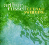 RUSSELL,ARTHUR - LET'S GO SWIMMING CD