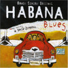 HABANA BLUES / O.S.T. - HABANA BLUES / O.S.T. CD