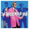 MUSIC NEVER DIED / VARIOUS - MUSIC NEVER DIED / VARIOUS CD