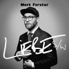 FORSTER,MARK - LIEBE S/W CD