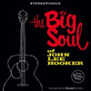 HOOKER,JOHN LEE - BIG SOUL OF JOHN LEE HOOKER CD