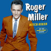 MILLER,ROGER - HITCH HIKER: 1957-1962 HONKY TONK RECORDINGS CD