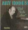 HODES,ART - GLAD TO BE HERE CD