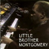LITTLE BROTHER MONTGOMERY - LITTLE BROTHER MONTGOMERY CD