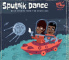 SPUTNIK DANCE / VARIOUS - SPUTNIK DANCE / VARIOUS CD