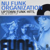 NU FUNK ORGANIZATION - UPTOWN FUNK HITS 2: SHAKE IT UP CD