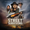 STREET SURVIVORS / O.S.T. - STREET SURVIVORS / O.S.T. CD
