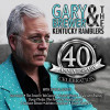 BREWER,GARY & THE KENTUCKY RAMBLERS - 40TH ANNIVERSARY CELEBRATION CD