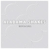 ALABAMA SHAKES - BOYS & GIRLS CD