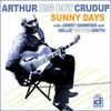 CRUDUP,ARTHUR - SUNNY ROAD CD