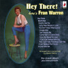 WARREN,FRAN - HEY THERE HERE'S FRAN WARREN CD