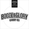 BOOZE & GLORY - CARRY ON VINYL LP