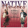 ROMERO,RUBEN / CODY,ROBERT TREE - NATIVE FLAMENCO CD