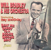 BRADY,WILL & HIS ORCHESTRA / MCKINLEY,RAY - BEAT ME DADDY TO A BOOGIE WOOGIE BEAT CD