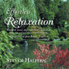 HALPERN,STEVEN - EFFORTLESS RELAXATION: RELAXING MUSIC CD