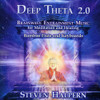 HALPERN,STEVEN - DEEP THETA 2.0: BRAINWAVE ENTRAINMENT MUSIC FOR CD