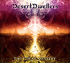 DESERT DWELLERS - GREAT MYSTERY CD