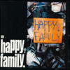 HAPPY FAMILY - HAPPY FAMILY CD