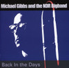 GIBBS,MICHAEL & NDR BIGBAND - BACK IN THE DAY CD