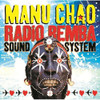 CHAO,MANU - RADIO BEMBA SOUND SYSTEM CD