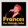 COCHE,FRANCES - FRANCES, FOR HEAVEN SAKE CD