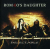 ROMEO'S DAUGHTER - DELECTABLE CD
