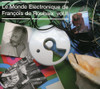 DE ROUBAIX,FRANCOIS - LE MONDE ELECTRONIQUE DE FRANCOIS DE ROUBAIX 2 CD