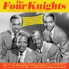 FOUR KNIGHTS - FOUR KNIGHTS COLLECTION 1946-59 CD