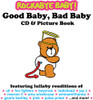 ROCKABYE BABY! - GOOD BABY BAD BABY CD