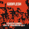 GODFLESH - STREETCLEANER: LIVE AT ROAD 2011 CD