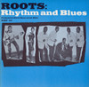 ROOTS: RHYTHM & BLUES / VAR - ROOTS: RHYTHM & BLUES / VAR CD