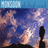 MONSOON - GLOBAL COOL CD