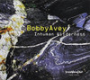 AVEY,BOBBY - INHUMAN WILDERNESS CD