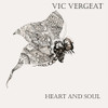 VERGEAT - HEART AND SOUL VINYL LP