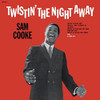 COOKE,SAM - TWISTIN THE NIGHT AWAY VINYL LP
