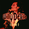 DEVILLE,WILLY - LIVE FROM THE BOTTOM LINE TO THE OLYMPIA THEATRE VINYL LP