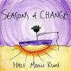 HALF MOON RUN - SEASONS OF CHANGE VINYL LP