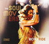 SOUL MOVERS - BONA FIDE CD