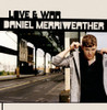 MERRIWEATHER,DANIEL - LOVE & WAR VINYL LP