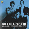 RICCHI & POVERI - LE ORIGINI DISCOGRAFIA 64-69 CD