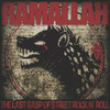 RAMALLAH - LAST GASP OF STREET ROCK N' ROLL VINYL LP