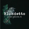 BLUNDETTO - COUSIN ZAKA VINYL LP