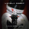 LONELY ROBOT - PLEASE COME HOME VINYL LP